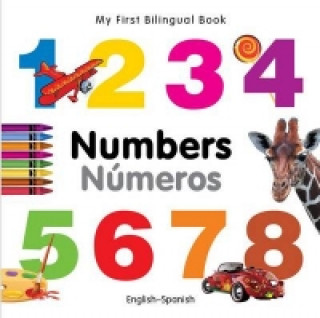 Книга My First Bilingual Book -  Numbers (English-Spanish) Milet Publishing