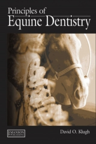 Könyv Principles of Equine Dentistry Klugh
