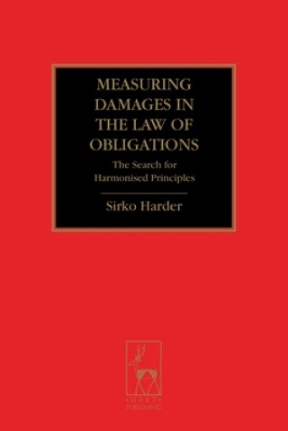 Knjiga Measuring Damages in the Law of Obligations Sirko Harder