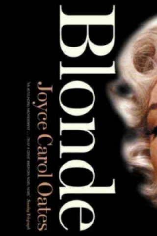 Kniha Blonde Joyce Carol Oates