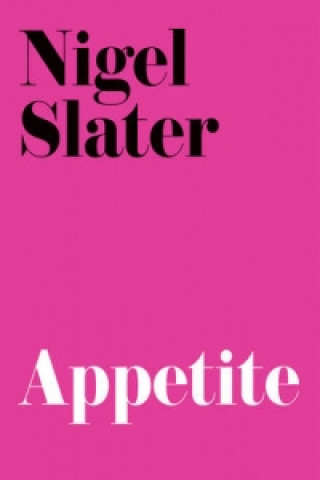 Libro Appetite Nigel Slater