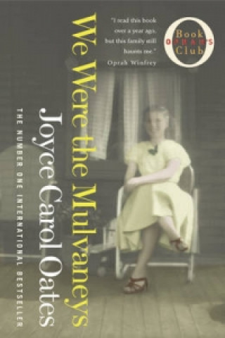 Könyv We Were the Mulvaneys Joyce Carol Oates