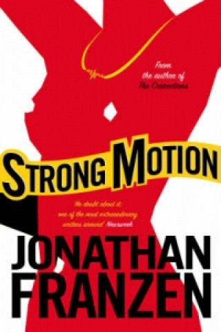 Könyv Strong Motion Jonathan Franzen