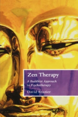 Kniha Zen Therapy David Brazier
