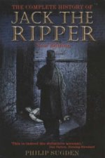 Carte Complete History of Jack the Ripper Philip Sugden