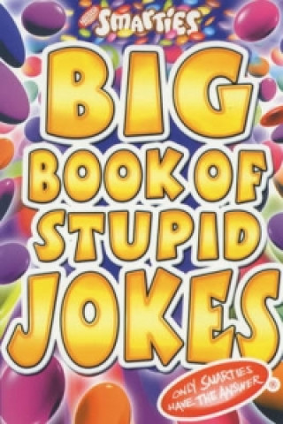 Könyv Smarties Big Book of Stupid Jokes Michael Powell