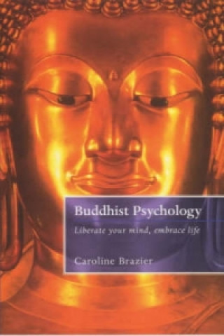 Книга Buddhist Psychology Caroline Brazier