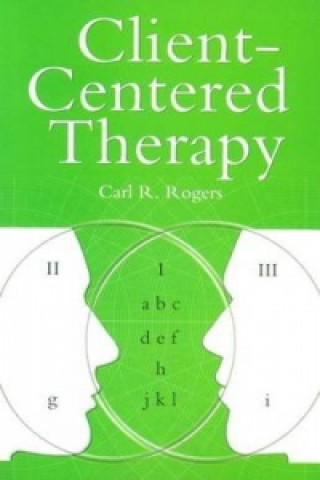 Książka Client Centered Therapy (New Ed) Carl Rogers