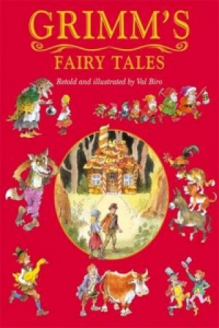 Kniha Grimm's Fairy Tales Val Biro