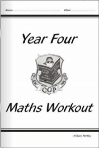 Könyv KS2 Maths Workout - Year 4 William Hartley
