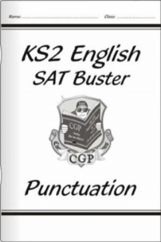 Carte KS2 English SAT Buster: Punctuation - Book 1 (for the 2023 tests) Richard Parsons