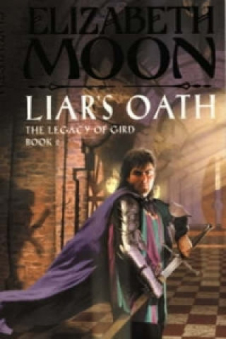 Kniha Liar's Oath Elizabeth Moon