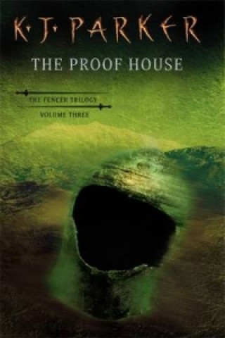 Könyv Proof House K. J. Parker