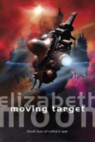 Carte Moving Target Elizabeth Moon