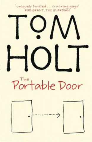 Kniha Portable Door Tom Holt