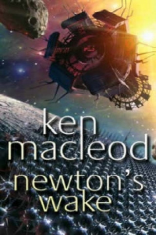 Könyv Newton's Wake Ken MacLeod