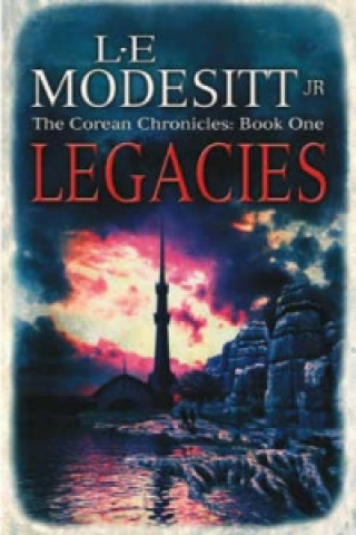 Kniha Legacies Modesitt