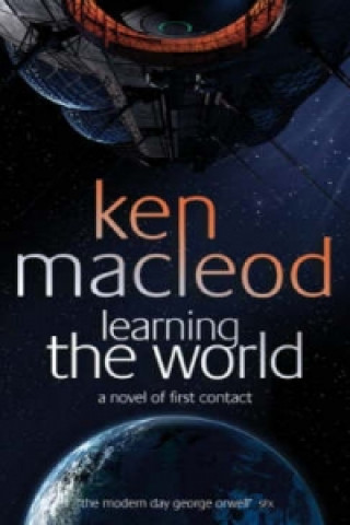 Kniha Learning The World Ken MacLeod