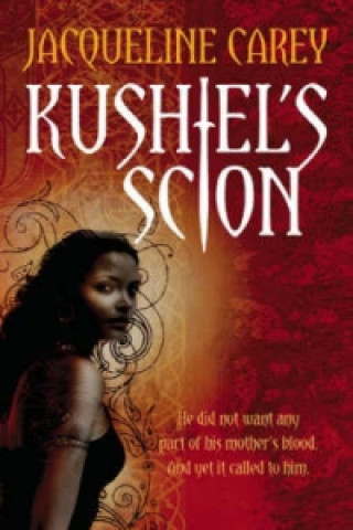 Libro Kushiel's Scion Jacqueline Carey