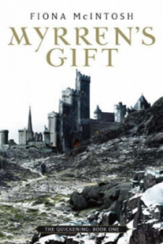 Könyv Myrren's Gift Fiona McIntosh