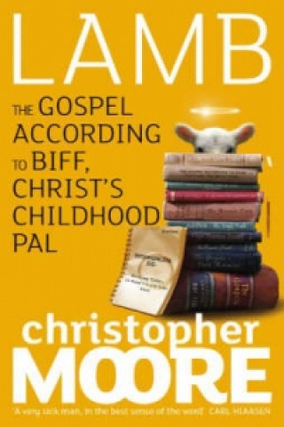 Kniha Lamb Christopher Moore