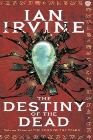 Könyv Destiny Of The Dead Ian Irvine