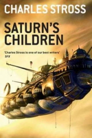 Könyv Saturn's Children Charles Stross