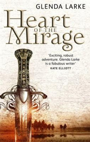 Carte Heart Of The Mirage Glenda Larke