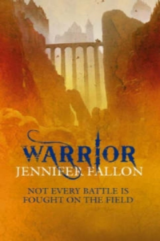 Carte Warrior Jennifer Fallon