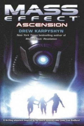 Kniha Mass Effect: Ascension Drew Karpyshyn