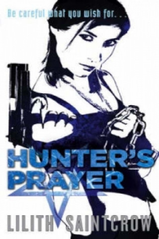 Book Hunter's Prayer Lilith Saintcrow