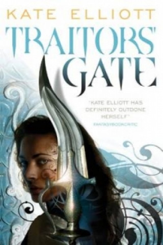 Könyv Traitors' Gate Kate Elliott