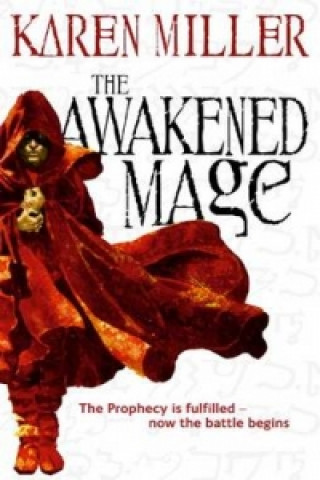 Kniha Awakened Mage Karen Miller