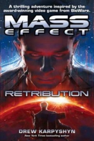 Книга Mass Effect: Retribution Drew Karpyshyn