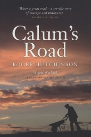 Buch Calum's Road Roger Hutchinson