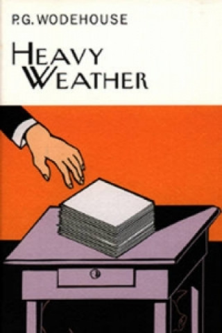 Könyv Heavy Weather P G Wodehouse