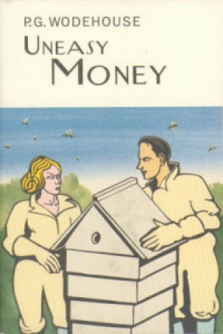 Könyv Uneasy Money Pelham Grenville Wodehouse