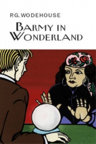 Kniha Barmy in Wonderland Pelham Grenville Wodehouse