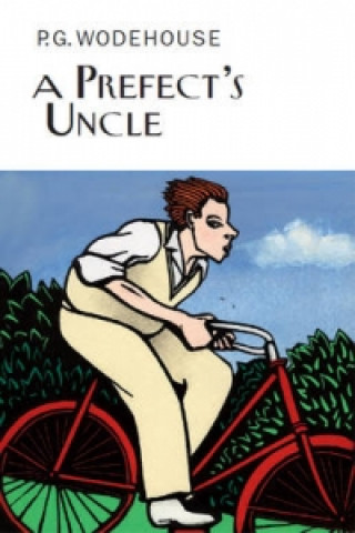 Buch Prefect's Uncle P G Wodehouse