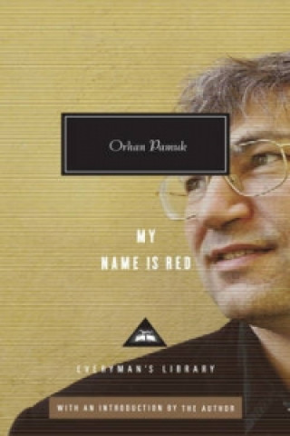 Kniha My Name is Red Orhan Pamuk