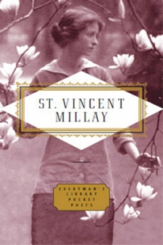Carte Poems: Edna St Vincent Millay Edna St Vincent Millay