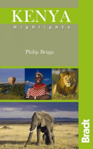 Book Kenya Highlights Philip Briggs