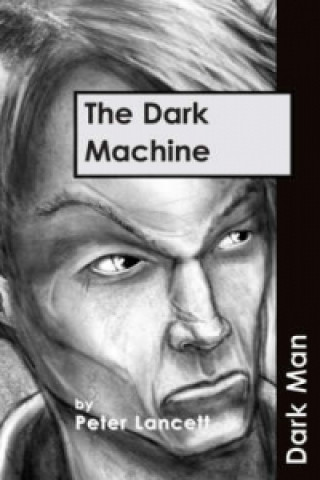 Книга Dark Machine Peter Lancett