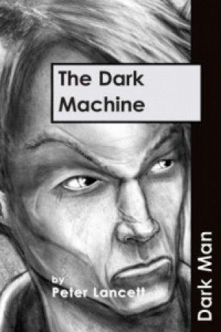 Książka Dark Machine Peter Lancett