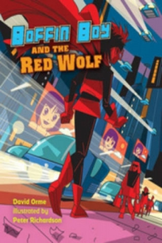 Knjiga Boffin Boy and the Red Wolf David Orme