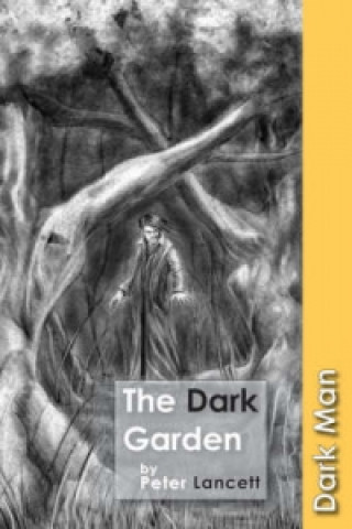 Book Dark Garden Peter Lancett