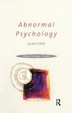 Könyv Abnormal Psychology Alan Carr