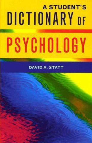 Carte Student's Dictionary of Psychology David Statt