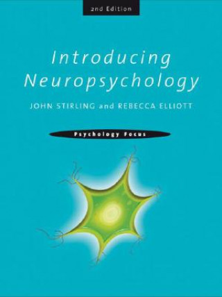 Carte Introducing Neuropsychology Rebecca Elliott