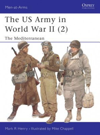 Carte US Army in World War II (2) Mark R Henry